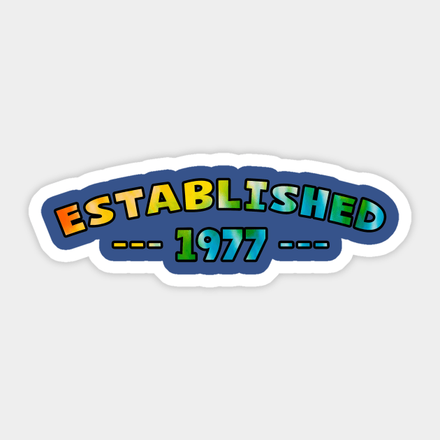 Established 1977 Sticker by Vandalay Industries